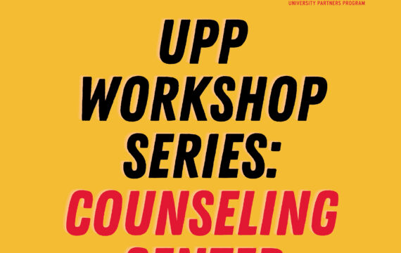 UPP & Counseling Center Workshop Series 1: Building Your Mental Health Toolkit
